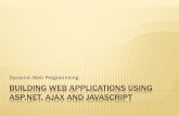 Dynamic Web Programming BUILDING WEB APPLICATIONS USING ASP.NET
