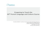Preparing to Teach the AP®French Language and Culture Course