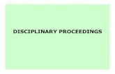DISCIPLINARY PROCEEDINGS - py New 2018/DE Guidelines... · (1). Except after an inquiry –Inquiry is mandatory (2). He should be informed of the charges against him –records, registers