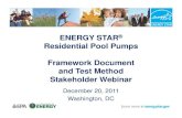 ENERGY STAR Residential Pool Pumps Framework Document and Test
