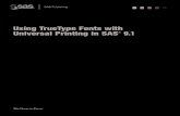 Using TrueType Fonts with Universal Printing in SAS 9