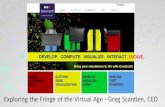 Exploring the Fringe of the Virtual Age | GTC 2013