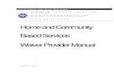 Home and Community Based Services Waiver Provider Manual