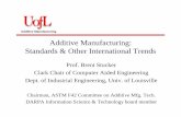 Additive Manufacturing: Standards & Other International Trends