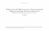 Physical Memory Standard Operating Procedures