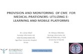 PROVISION AND MONITORING OF CME FOR MEDICAL PRATIONERS: UTILIZING