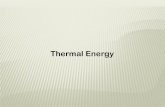 Thermal Energy - Science by Heier