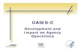OASIS-C Development and Impact on Agency Operations