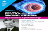 Steven M. Podos, MD Symposium and Lecture Program...Tenth Annual Steven M. Podos, MD Symposium and Lecture VIRTUAL Innovations in Ophthalmology Friday, June 4, 2021 10am - 5pm EST