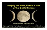 Imaging the Moon, Planets & Sun with a Digital Camera