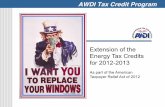 Extension of the Energy Tax Credits for 2012-2013
