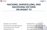 HACKING, SURVEILLING, AND DECEIVING VICTIMS ON SMART TV