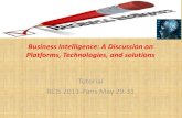 Business Intelligence: A Discussion on Platforms, Technologies