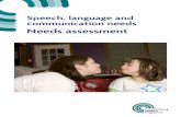 Speech, language and communication needs: Needs assessment tool