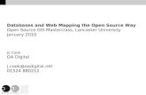 Databases and Web Mapping the Open Source Way Open Source GIS