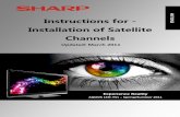 Instructions for - H Installation of Satellite Channels