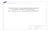 Service Tangibility and Customer Loyalty: Is there a relationship?