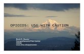OPIOIDS: USE WITH CAUTION - OHSU Home