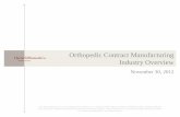 Orthopedic Contract Manufacturing Industry Overview