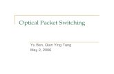 Optical Packet Switching - EECS Instructional Support Group Home Page