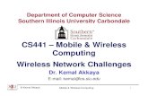 CS441 â€“ Mobile & Wireless Computing Wireless Network Challenges