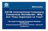 ASTM International Voluntary Consensus Standards: Why Are They