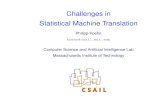 Challenges in Statistical Machine Translation