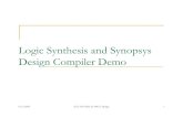 Logic Synthesis and Synopsys Design Compiler Demo