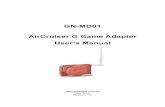 GN-MD01 AirCruiser G Game Adapter Userâ€™s Manual