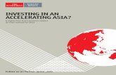 INVESTING IN AN ACCELERATING ASIA?