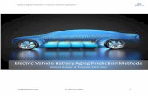 Battery Aging Prediction In Electric Vehicle Application...battery electric vehicles. Lithium-ion batteries are also excellent in retaining energy with a low self-discharge rate (about
