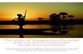 The state of Indigenous Peoples’ and Local Communities ......The state of Indigenous Peoples’ and Local Communities’ lands and territories 2 DEDICATION This report is dedicated