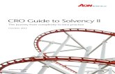CRO Guide to Solvency II - Aonthoughtleadership.aon.com/Documents/201210_cro_solvency...Aon Benfield | 1 Introduction The Chief Risk Officer (CRO) is accountable for driving the success