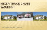 Mixer Truck Chute Washout - ConcreteState...Mixer Truck Chute Washout Author jhoseph p. mcguire Created Date 4/17/2017 1:36:02 PM ...