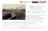Bernard Foster - Northumberland Archives · Web viewBernard can recall two seamen being killed between Blyth and London. His grandfather and uncle worked at the harbour. His grandfather
