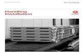 Handling Installation · 2021. 6. 2. · When handling panels, the following rules must be strictly be followed: A. Appropriate hand protection gloves usage. B. Once the pallet is