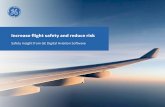Increase flight safety and reduce risk · 2021. 7. 26. · Features: •ast and accurate reporting of safety events that flight crews need to know about F • Benchmarking of safety