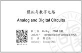 模拟与数字电路 Analog and Digital Circuits · 2021. 7. 20. · Input Output Input Output Lower-level ... •Special chip purpose-built for an application •E.g., ... •FPGA