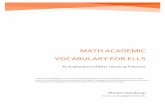 MATH Academic Vocabulary FOR ELLs - Otterbein University … · ELL experts such as Jim Cummins, it is important to differentiate between social and academic language when working
