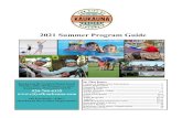 2021 Summer Program Guide - City of Kaukauna · 2021. 4. 21. · 2021 Summer Program Guide Kaukauna Recreation Department PO Box 890; 207 Reaume Avenue Kaukauna, Wisconsin 54130 920-766-6335