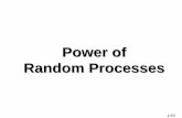 Power of Random Processes - Binghamtonws2.binghamton.edu/fowler/fowler personal page/EE521... · 2007. 8. 16. · 2/40 Power of a Random Process Recall : For deterministic signals…