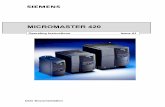 MM420 Operating Instructions English [Release A1]MICROMASTER 420 Operating Instructions User Documentation Valid for Release Inverter Type Control Version MICROMASTER 420 September
