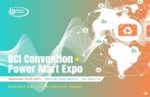 BCI Convention Power Mart Expo...at the 2021 BCI Convention + Power Mart Expo, September 22-25, 2021 in San Diego, California. Seize the opportunity to display your company’s products,