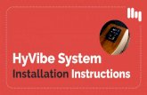 Installation Instructions - HyVibe Guitar · 2021. 5. 19. · HyVibe blueprint (available online) Protection sticker (optional) Cyanoacrylate Gel (Loctite super glue) 2. 1. ... It