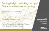 Getting it right: selecting the right...Getting it right: selecting the right filters for emissions technology 3 June 2021 • 14:00-14:45 BST Marine Propulsion Webinar Week Part of