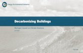 Energy+Environmental Economics Decarbonizing Buildings ......Apr 27, 2021  · Energy+Environmental Economics Decarbonizing Buildings Presentation April 27 2021 Keywords Energy+Environmental