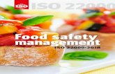 Food safety management - ISO 22000:2018 · 2019. 7. 18. · ISO 22000, Food safety management – 1 Keeping food safe from farm to fork by ensuring hygienic practices and traceability