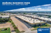 MAÑANA BUSINESS PARK...Building 2: 33,000 SF • 1,000 - 6,000 SF Available • 12’ Clear Height • Grade Level & Semi Dock High Loading • Immediate Access to I-35 • MANSFIELDNew