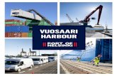 VUOSAARI HARBOUR - Port of Helsinki · 2021. 3. 15. · The Port of Helsinki has cargo traffic via four harbours (Vuosaari, Katajanokka, South and West Harbours), the prime cargo