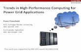 Trends in High-Performance Computing for Power Grid Applications · 2011. 3. 23. · Cell phone 1 Gflop/s ... 10,000s of cycles system-wide latency Memory ... 128 PB capacity Deep